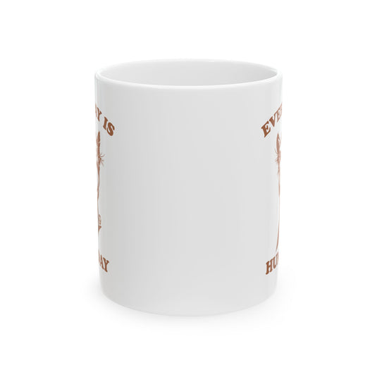 Everyday Is Hump Day Camel Mug