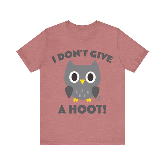 Don't Give A Hoot Unisex Tee