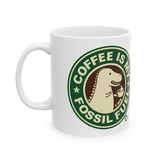 Coffee Fossil Fuel Dino Mug, Funny Mugs for Him, Sarcastic Mens Mug, Funny Coffee Mug Men