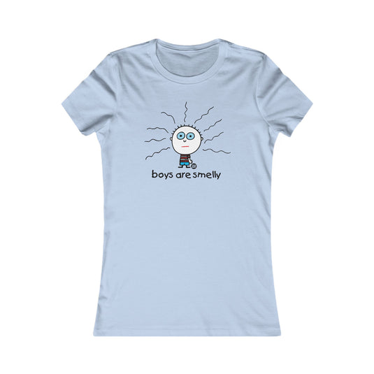 Boys are Smelly Ladies T Shirt, Funny Shirt for Her, Ladies Tshirts Funny, Sarcastic Shirt for Moms, Funny Tees for Women