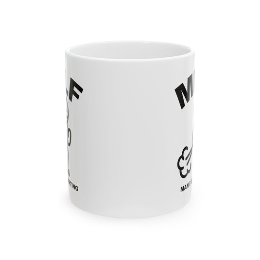 MILF Man I Love Farting Mug
