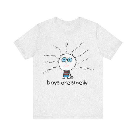 Boys are Smelly T Shirt, Funny Shirt for Her, Ladies Funny Tee, Sarcastic Shirt for Moms, Funny Lesbian Shirt