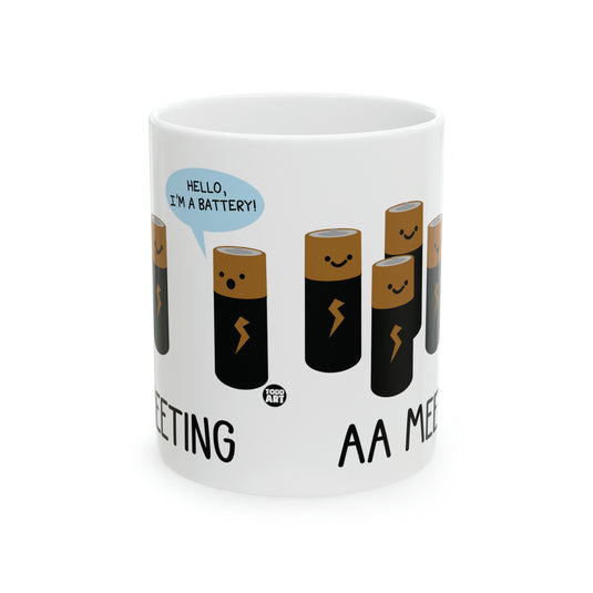 **AA Meeting 11oz White Mug, AA Battery Joke Mugs, Battery Pun Mugs, Adult Humor Mugs