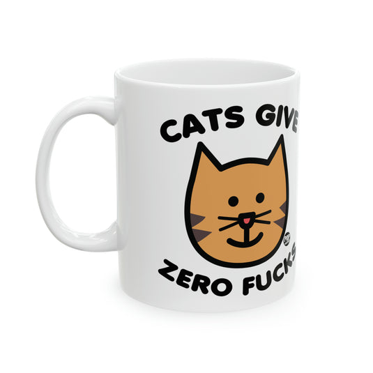 CATS GIVE ZERO Fucks 11oz Mug