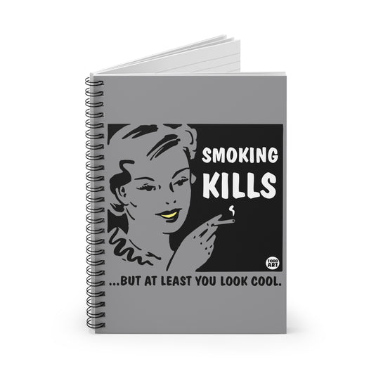 Smoking Kills Notebook Spiral Notebook - Ruled Line
