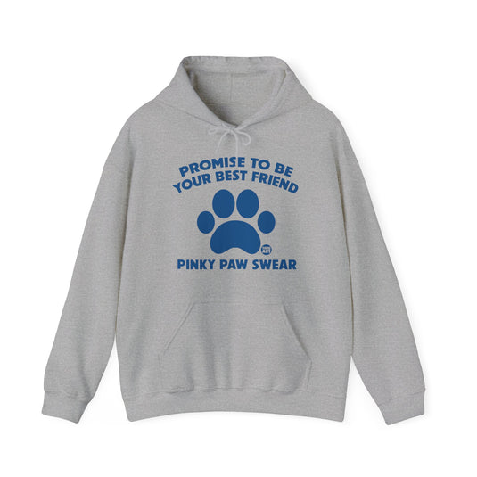 I Promise to Be Your Best Friend Pinky Paw Swear Dog Unisex Heavy Blend Hooded Sweatshirt