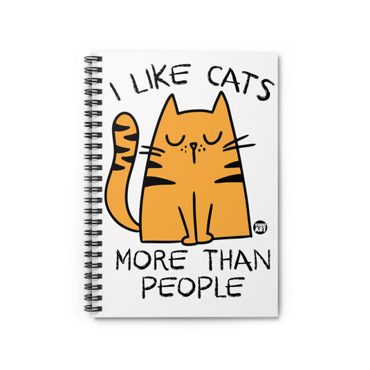 Cat More Than People Notebook Spiral Notebook - Ruled Line