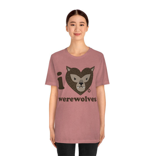 I Love Werewolves Unisex Tee