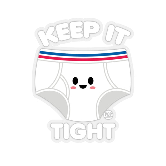 Keep It Tight Underwear Sticker
