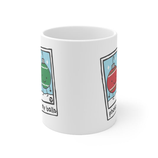 Photo Of My Balls Xmas Mug