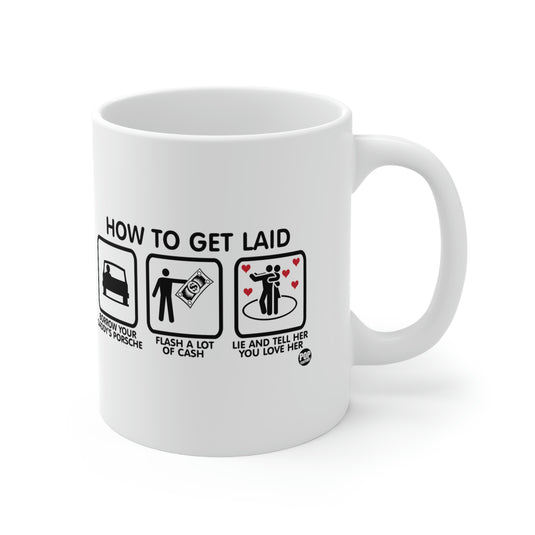 How To Get Laid Mug