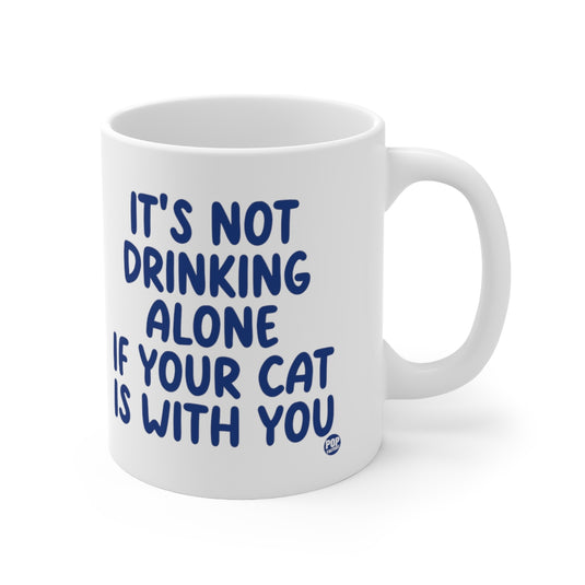 Drinking Alone With Cat Mug