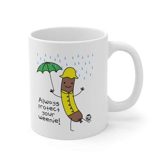 Always Protect Your Weenie Mug
