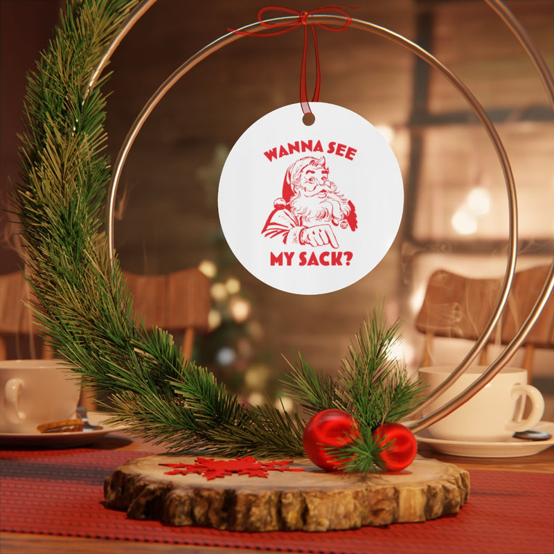 Load image into Gallery viewer, Santa Wanna See My Sack Ornament
