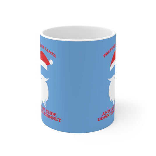 Pretend I'm Santa Slide Chimney Mug