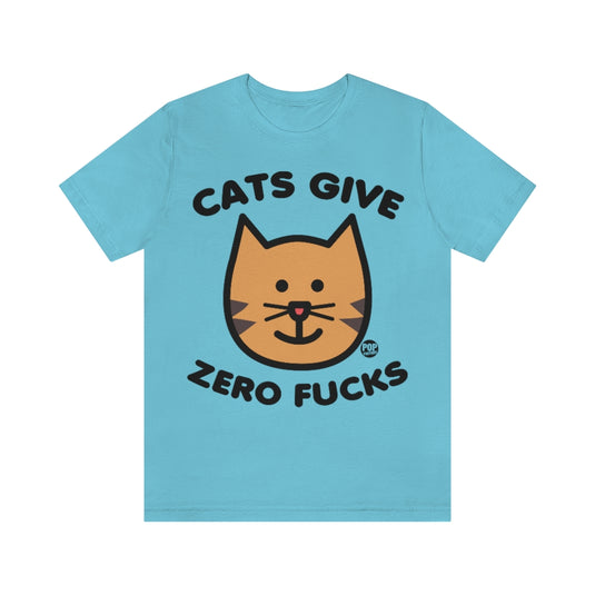 Cats Zero Fucks Unisex Tee