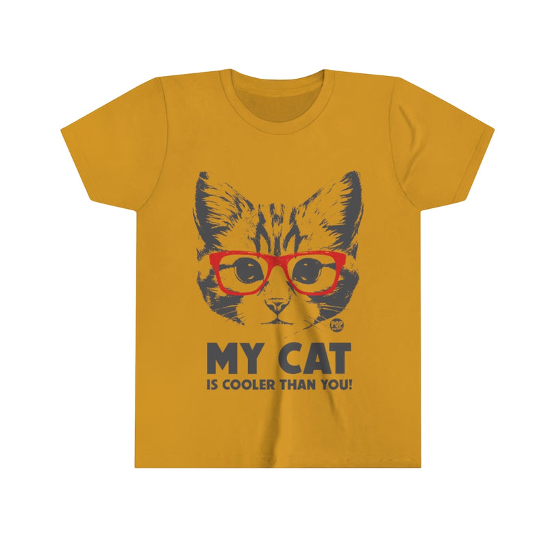 Load image into Gallery viewer, My Cat is Cooler Than You Youth Short Sleeve Tee #2
