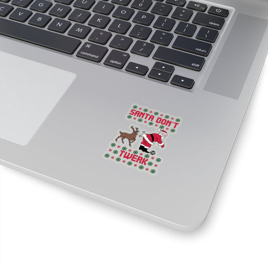 Santa Don't Twerk Sticker