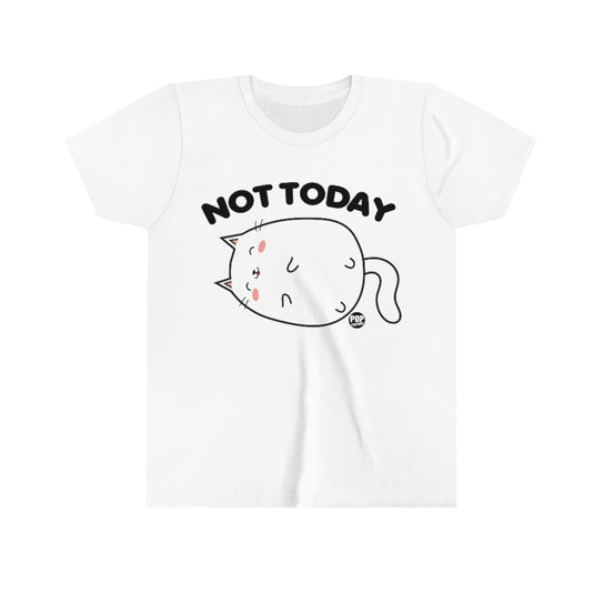 Not Today Cat Youth Short Sleeve Tee