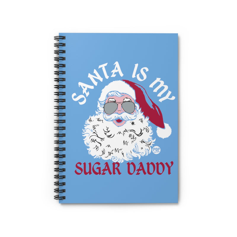Load image into Gallery viewer, Santa Is My Sugar Daddy Notebook
