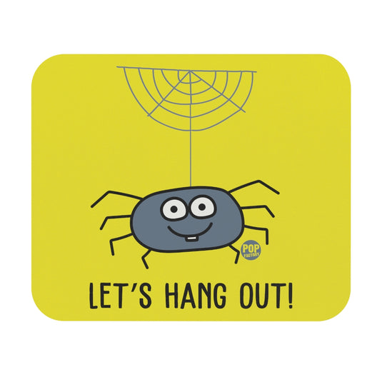 Let's Hang Out Spider Mouse Pad