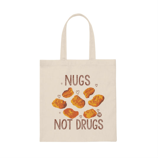 Nugs Not Drugs Tote