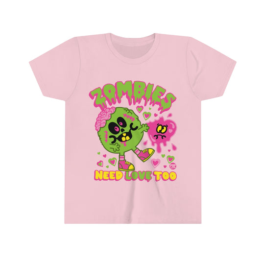 Zombies Need Love Too Youth Short Sleeve Tee
