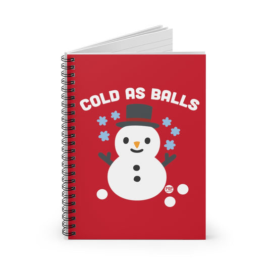 Cold As Balls Snowman Notebook