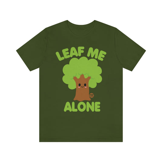Leaf Me Alone Tree Unisex Tee