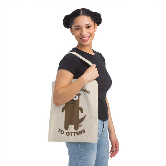 Always Be Kind To Otters Tote