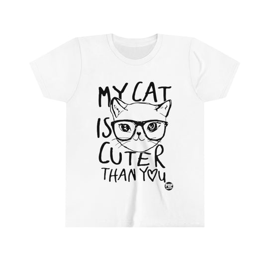 My Cat is Cuter Than You Youth Short Sleeve Tee