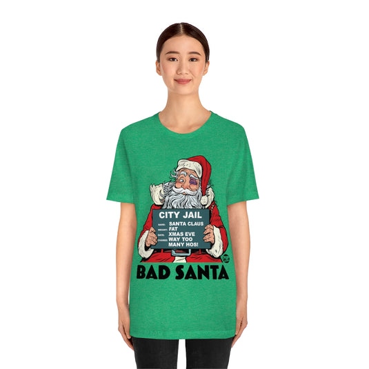 Bad Santa Unisex Tee