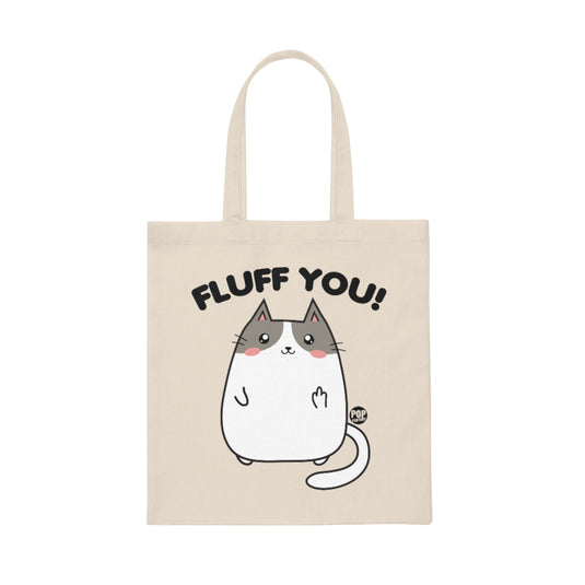 Fluff You Cat Tote