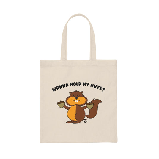 Wanna Hold My Nuts Tote