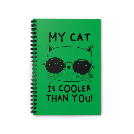 My Cat Cooler Than You Notebook