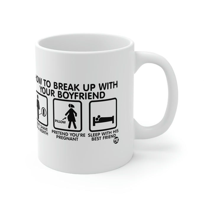 How To Break Up With Boyfriend Mug