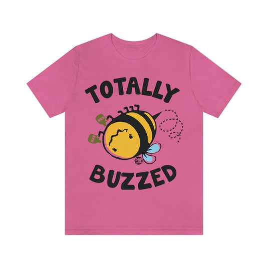 Totally Buzzed Bee Unisex Tee