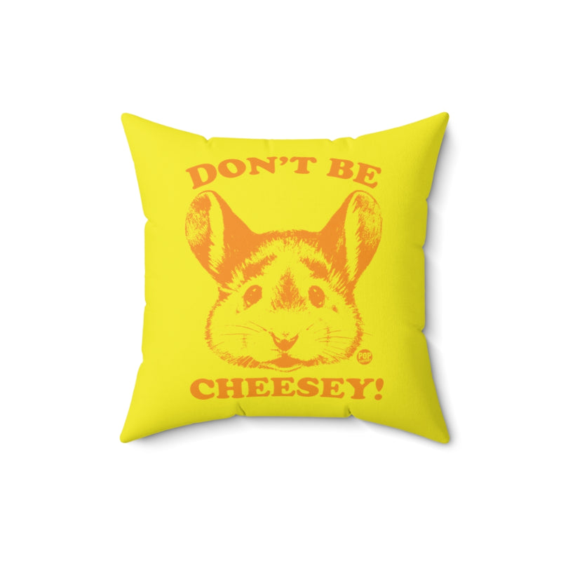 Load image into Gallery viewer, Don&#39;t Be Cheesey Mouse Pillow
