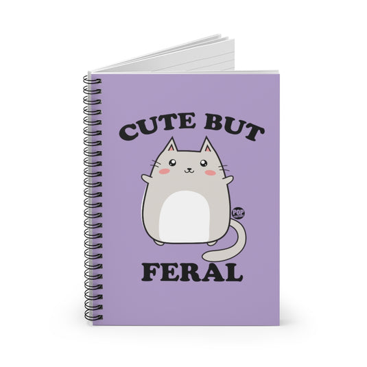 Cute But Feral Notebook