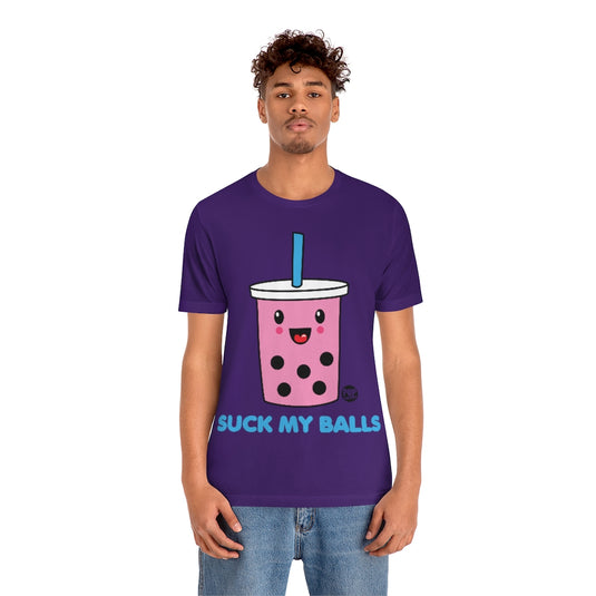 Suck My Balls Boba Unisex Tee