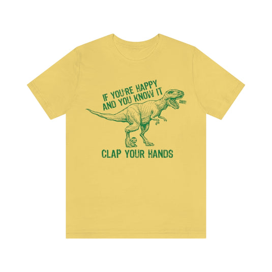 Clap Your Hands T Rex Unisex Tee