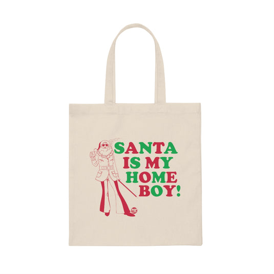Santa Is My Home Boy Tote