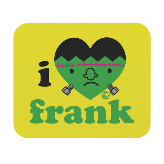 I Love Frank Mouse Pad