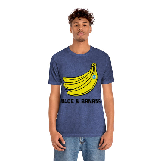 Dolce And Banana Unisex Tee