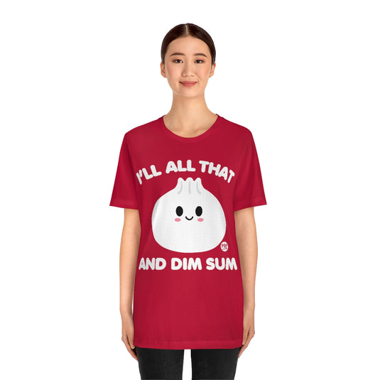 All That Dim Sum Unisex Tee