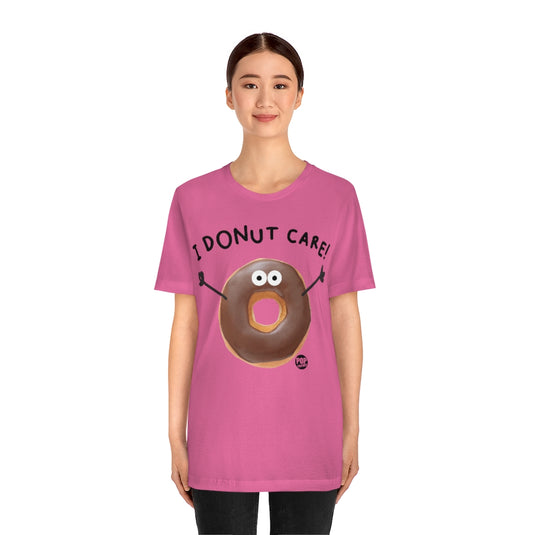 I Donut Care Donut Unisex Tee