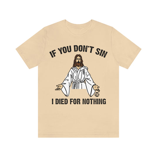 Jesus Sin Unisex Tee