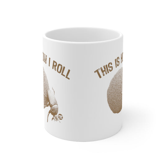 This How I Roll Dung Beetle Mug