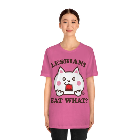 Lesbians Eat What Cat Unisex Tee