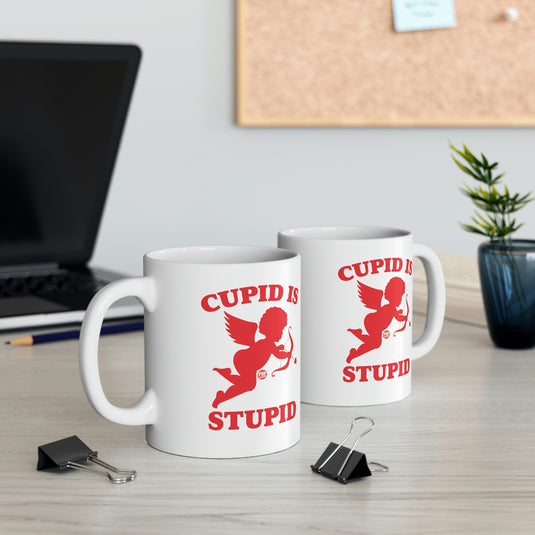 Cupid Is Stupid Coffee Mug
